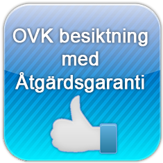 OVK besiktning med åtgärdsgaranti